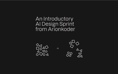 An Introductory AI Design Sprint from Arionkoder