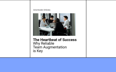 The Heartbeat of Success: Why Reliable Team Augmentation is Key